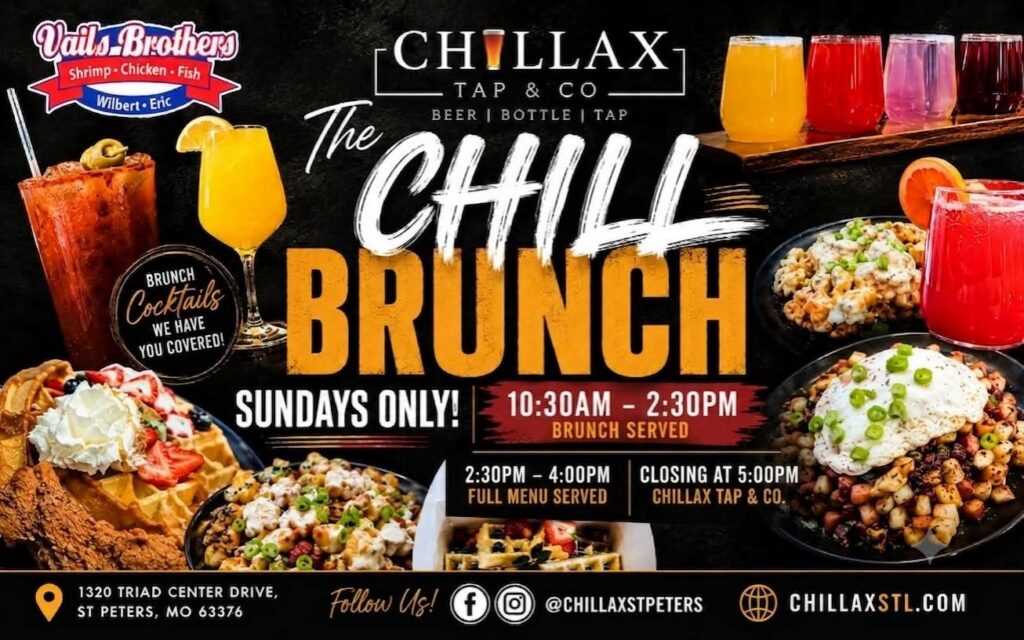 Chillax St. Peters brunch flyer featuring delicious food and drink specials.