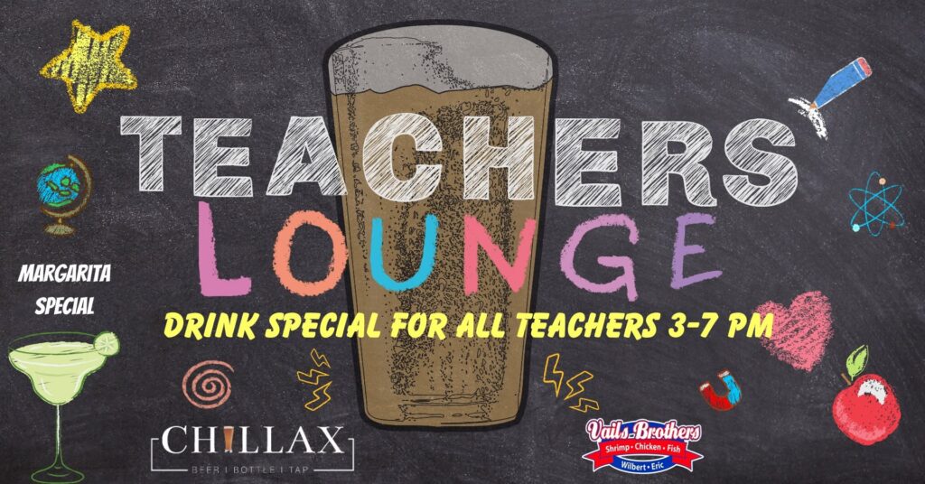 Chillax St. Peters "Teacher Lounge" promotional flyer or event graphic.